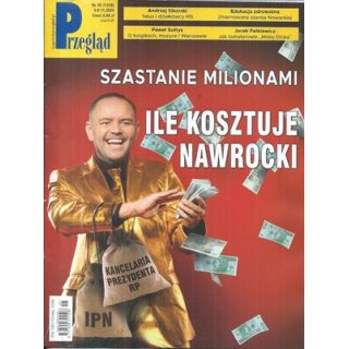 Przegląd nr 45/2025 - Ile kosztuje Nawrocki