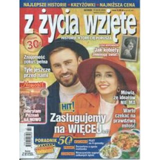 Z życia wzięte nr 22/2025 - Zasługujemy na więcej