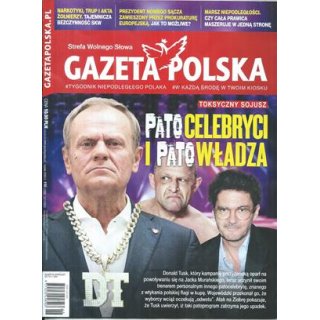 Gazeta Polska nr 46/2025 - Patocelebryci i Patowładza