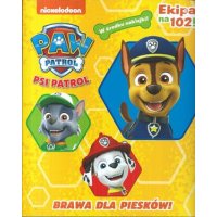 Paw Patrol Psi Patrol - Brawa dla piesków, Ekipa na 102