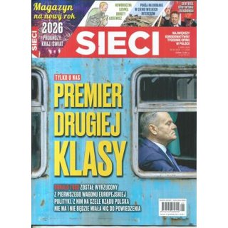 Sieci nr 1/2026 - Premier drugiej klasy
