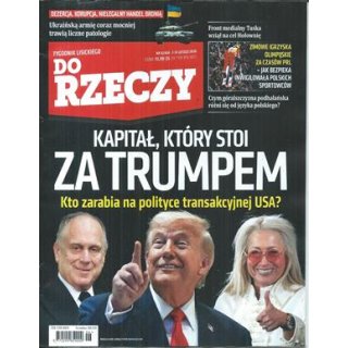 Do Rzeczy nr 6/2026 - Kapitał, który stoi za Trumpem