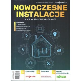 Nowoczesne instalacje Budujemy Dom NS 1/2026