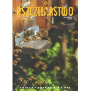 Pszczelarstwo nr 6/2022 czerwiec