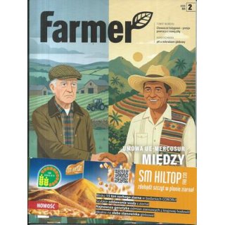 Farmer nr 2/2026 - Między liberalizacją a ochroną