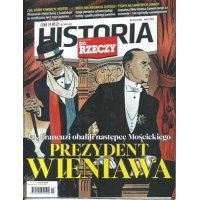 Historia Do Rzeczy nr 3/2026 marzec (157) - Prezydent Wieniawa