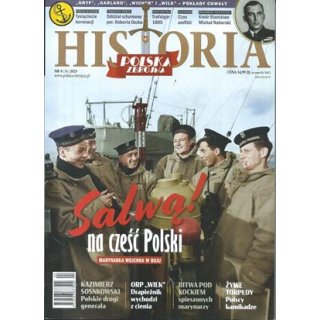 Historia Polska Zbrojna nr 4/2025 (36) - Salwą!