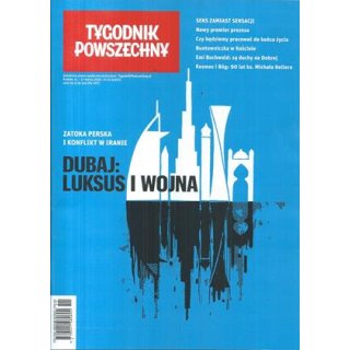 Tygodnik Powszechny nr 11/2026 - Dubaj: luksus i wojna