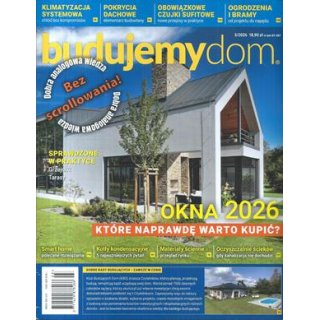 Budujemy Dom nr 3/2026 - Okna 2026