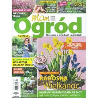 Mam Ogród nr 4/2026 (kwiecień) - Radosna Wielkanoc