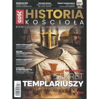 Gość Niedzielny - Historia Kościoła nr 2/2026 - Sekret Templariuszy
