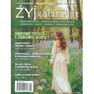 Żyj naturalnie nr 53/2026 (marzec - kwiecień) - Endometrioza