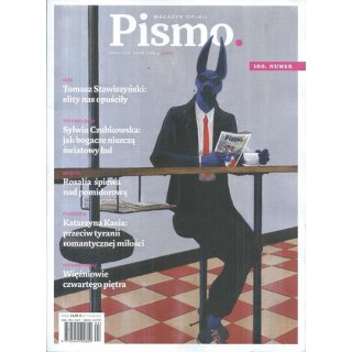 Pismo - Magazyn Opinii nr 4/2026 (kwiecień) - 100. numer