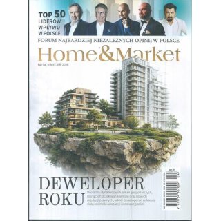 Home & Market nr 4/2026 (kwiecień) - Deweloper Roku