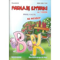 Poznaję literki Piszę i liczę na wesoło Kwartalnik 1/2026