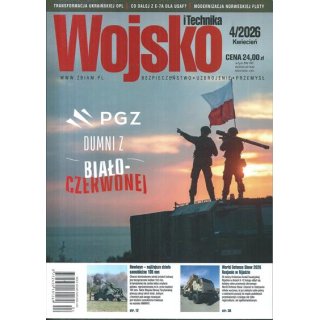 Wojsko i Technika nr 4/2026 kwiecień - PGZ