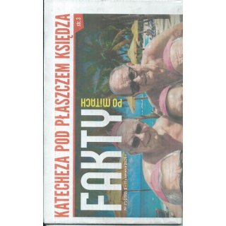 Fakty po mitach nr 23/2026 - Katecheza pod płaszczem księdza