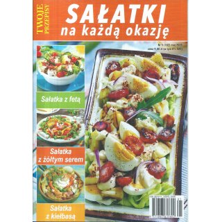 Sałatki - Twoje przepisy nr 5/2026 (182) maj