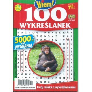 100 Wykreślanek Wiem! nr 12/2026 czerwiec