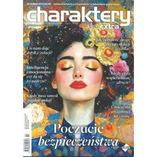 Charaktery extra Wydanie Specjalne 1/2026 Najlepsze artykuły z "Charakterów" o dobrostanie psychiczn