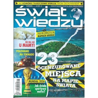 Świat Wiedzy nr 6/2026 (czerwiec) - 23 ocenzurowane miejsca
