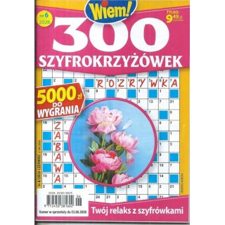 300 szyfro krzyżówek Wiem! nr 6/2026 czerwiec