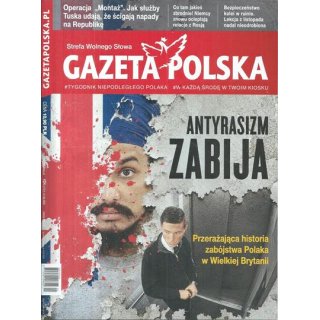 Gazeta Polska nr 24/2026 - Antyrasizm zabija