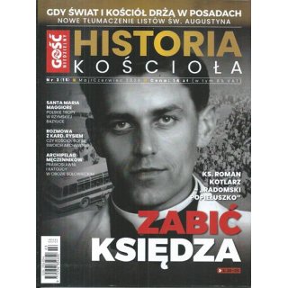Gość Niedzielny - Historia Kościoła nr 3/2026 - Zabić księdza