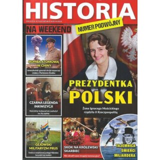 Historia na weekend nr 5-6/2026 - Prezydentka Polski