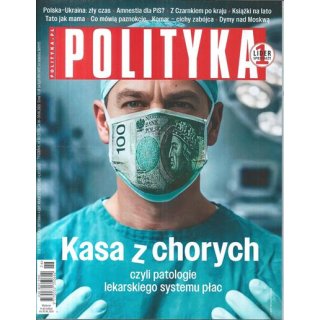 Polityka nr 26/2026 - Kasa z chorych