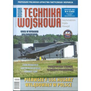 Nowa Technika Wojskowa  nr 4-5/2026 (kwiecień - maj) - Orka w wydaniu...