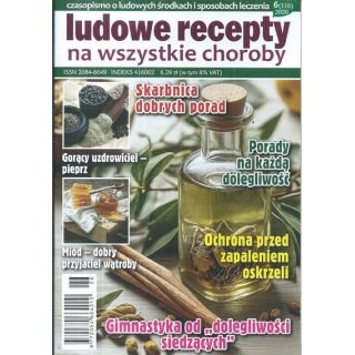 Ludowe recepty na wszystkie choroby nr 6/2026 (119) - Skarbnica dobrych porad