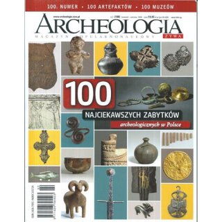 Archeologia żywa nr 2/2026 (kwiecień - czerwiec) - 100 najciekawszych zabytków