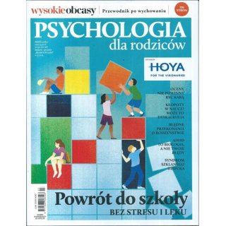 Psychologia dla rodziców Wysokie Obcasy 3/2025 - Powrót do szkoły