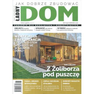 Ładny Dom nr 6/2026 czerwiec (310) - Z Żoliborza pod puszczę
