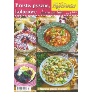 Proste, pyszne, kolorowe - Moja Kuchnia nr 7/2026