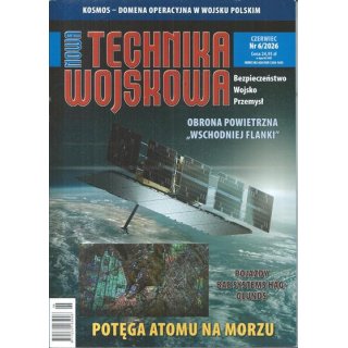 Nowa Technika Wojskowa nr 6/2026 (czerwiec) - Potęga atomu...