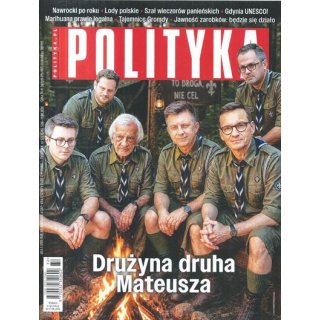 Polityka nr 32/2026 - Drużyna druha Mateusza