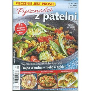 Pyszności z patelni - Pieczenie jest proste 3/2026