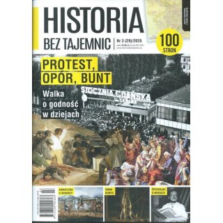 Historia Bez Tajemnic nr 3/2026 (29) - Protest, opór, bunt