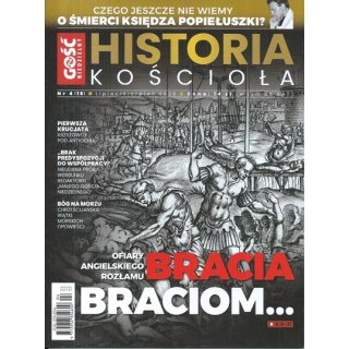 Gość Niedzielny - Historia Kościoła nr 4/2026 - Bracia braciom...