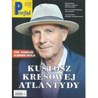 Przegląd nr 35/2026 - Kustosz Kresowej Atlantydy