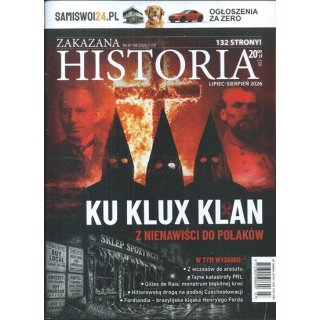 Warszawska Zakazana Historia nr 7-8/2026 lipiec - sierpień (123) - Ku Klux Klan