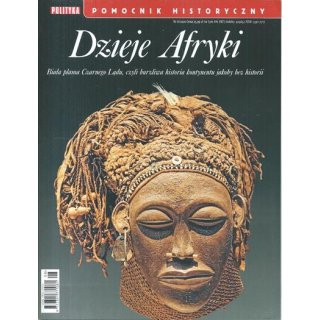 Dzieje Afryki - Polityka Pomocnik Historyczny 8/2020