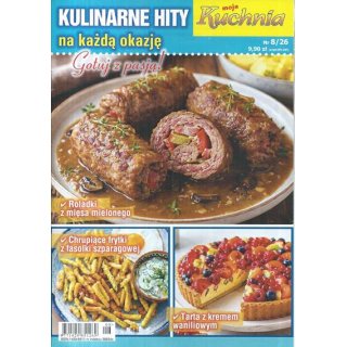 Kulinarne hity - Moja Kuchnia nr 8/2026