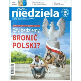 Niedziela nr 35/2026 - Bronić Polski.....
