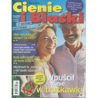 Cienie i blaski nr 2/2026 - Wpuścił mnie w truskawki