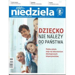 Niedziela nr 36/2026 - Dziecko nie należy do państwa
