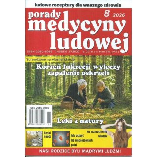Porady medycyny ludowej nr 8/2026 - Korzeń lukrecji