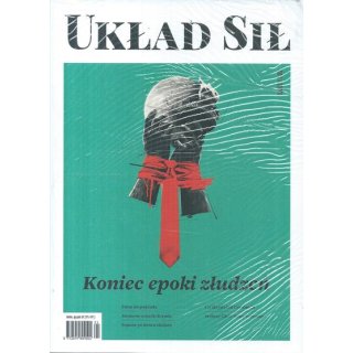 Układ sił nr 50/1/2026 - Koniec epoki złudzeń